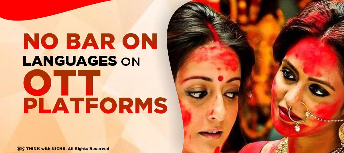 -no-bar-on-languages-on-ott-platforms